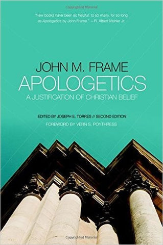 Apologetics:  A Justification of Christian Belief PB