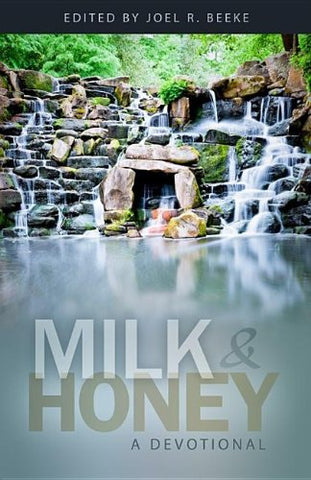 Milk & Honey:  A Devotional