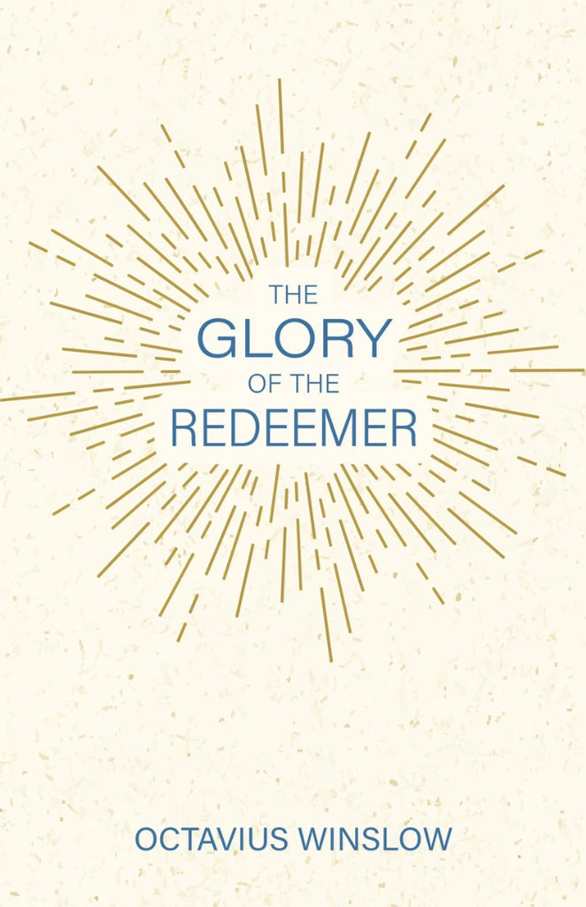 The Glory of the Redeemer PB