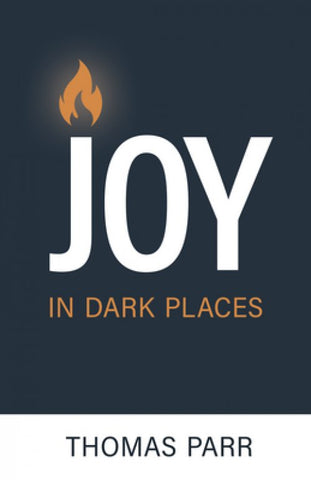 Joy In Dark Places PB