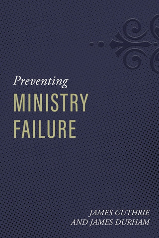 Preventing Ministry Failure PB
