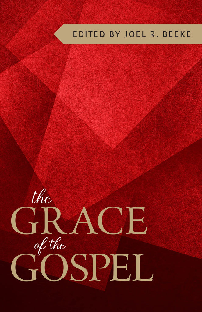 The Grace of the Gospel PB