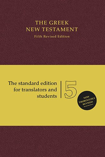 UBS5 Greek New Testament: Fifth Revised Edition: German Bible Society HB