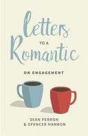 Letters to a Romantic:  On Engagement PB