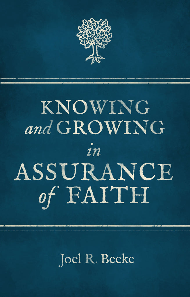 Knowing and Growing in Assurance of Faith PB