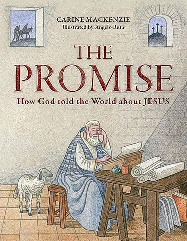 The Promise:  How God Told the World about Jesus