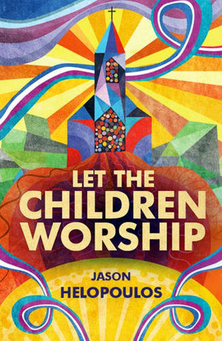 Let the Children Worship PB