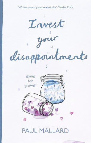 Invest Your Disappointments:  Going For Growth PB