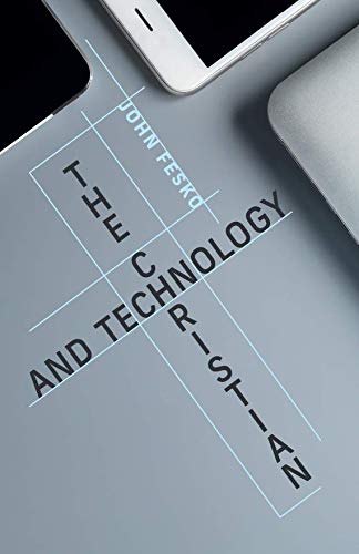 The Christian And Technology PB