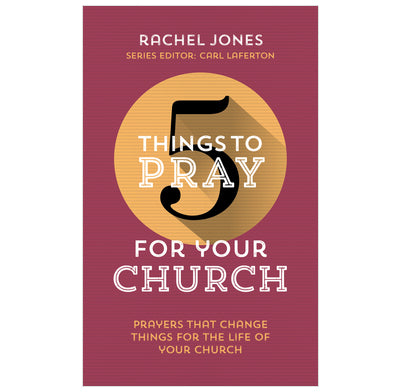 5 Things to Pray For Your Church PB