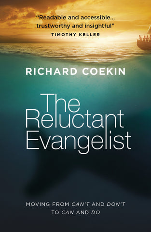 The Reluctant Evangelist: Moving from can't and don't to can and do.
