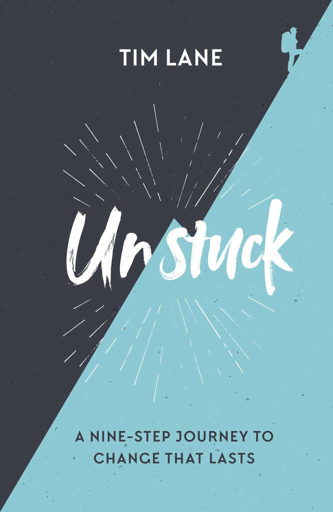 Unstuck:  A Nine-Step Journey to Change That Lasts PB