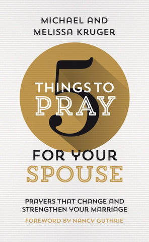 5 Things to Pray for Your Spouse PB