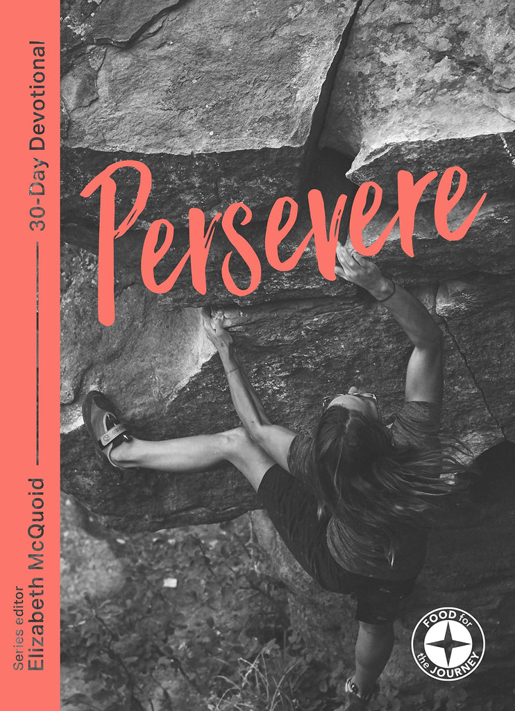 Persevere: Food for the Journey - Themes PB