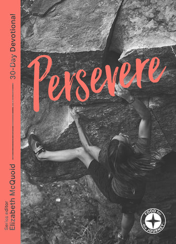 Persevere: Food for the Journey - Themes PB