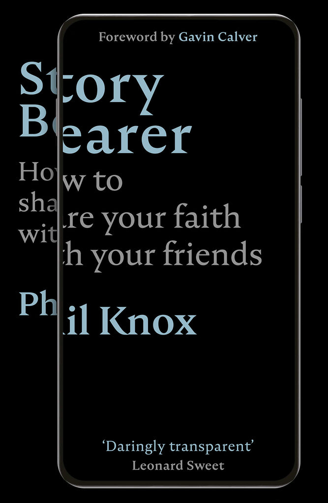 Story Bearer:  How to share your faith with your friends PB