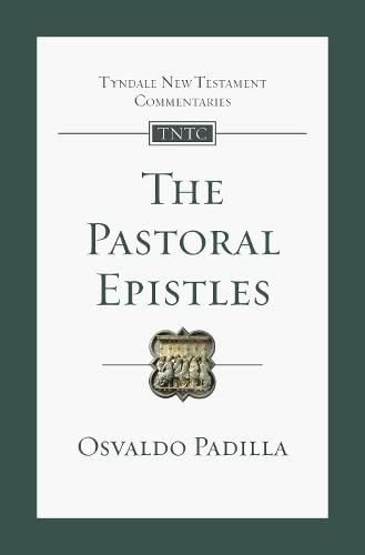 The Pastoral Epistles An Introduction And Commentary PB