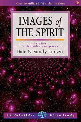 Images of The Spirit: 8 studies for individuals or Groups PB