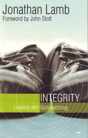 Integrity: Leading with God Watching PB
