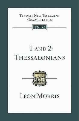 1 and 2 Thessalonians:  An Introduction and Commentary