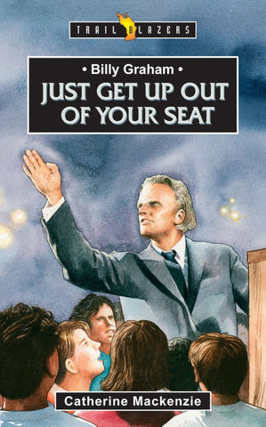Billy Graham Just get up out of your Seat PB