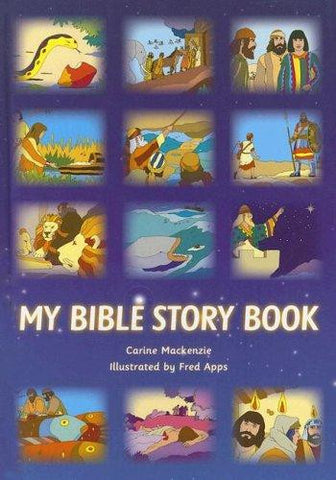 My Bible Story Book: Carine Mackenzie