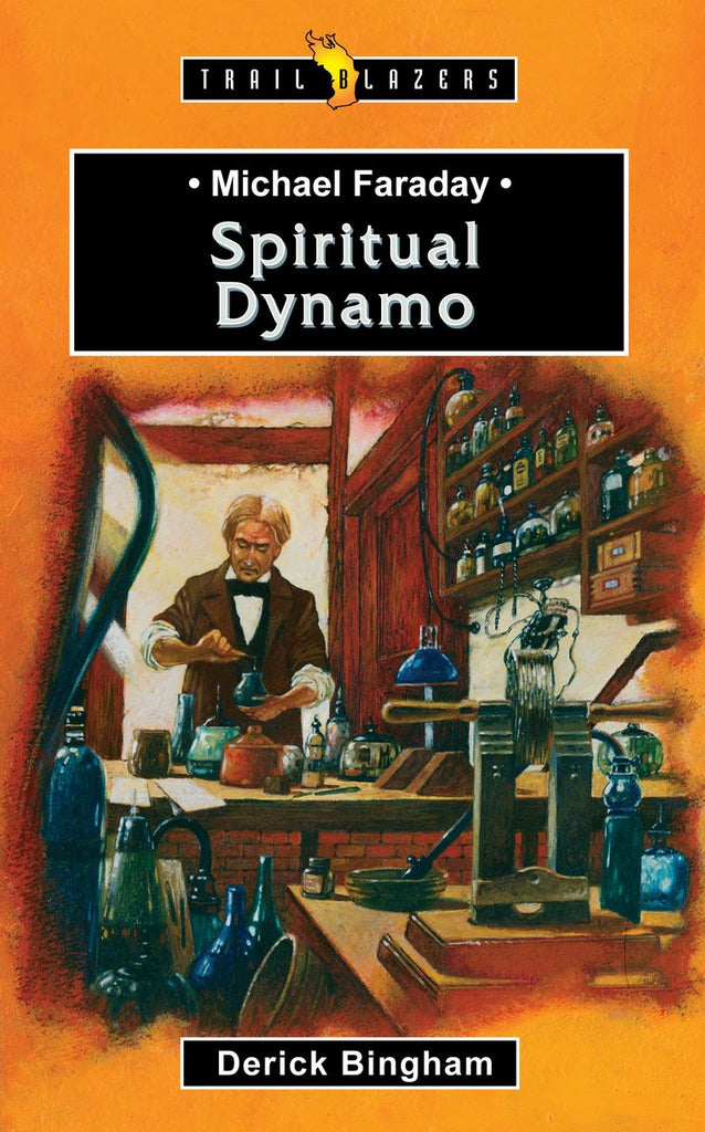 Michael Faraday Spiritual Dynamo PB