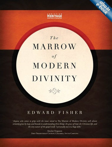 Marrow Of Modern Divinity