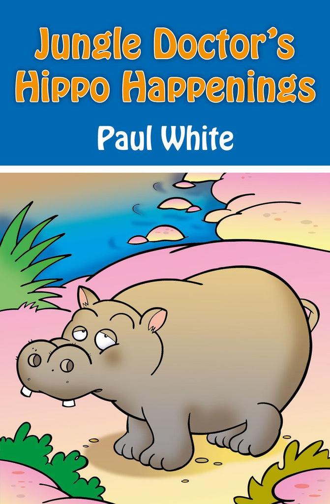 Jungle Doctor's Hippo Happenings PB