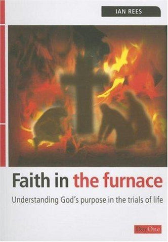 Faith in the Furnace PB