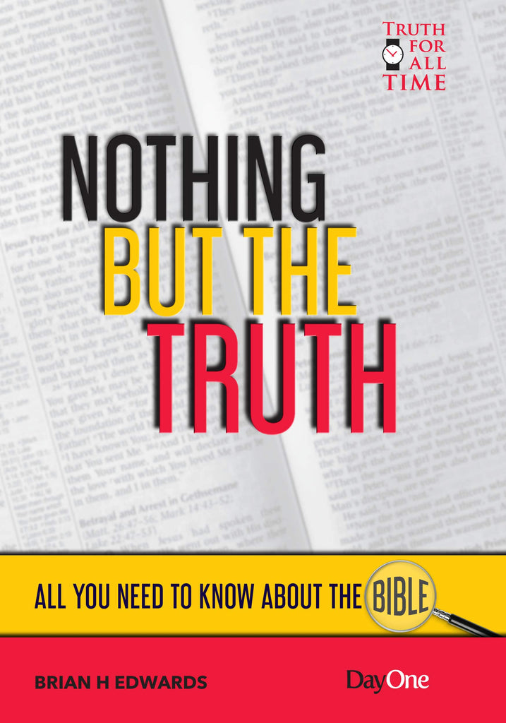 Nothing But The Truth    -  All You Need To Know About The Bible     HB
