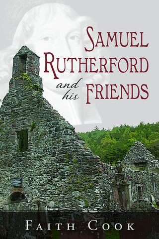 Samuel Rutherford and his Friends PB