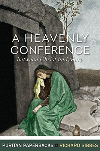 A Heavenly Conference:  Between Christ and Mary