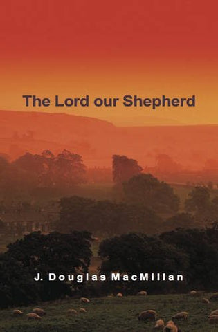The Lord Our Shepherd PB
