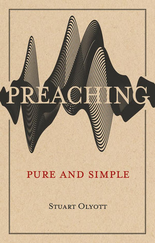 Preaching--Pure and Simple