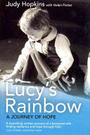 Lucy's Rainbow:  A Journey of Hope