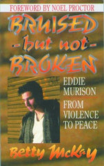 Bruised But Not Broken