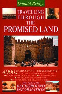 Travelling Through The Promised Land: 4000 Years Of Cultural History