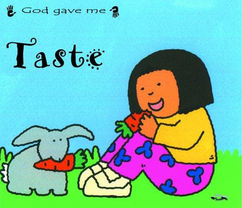 God Gave Me Taste