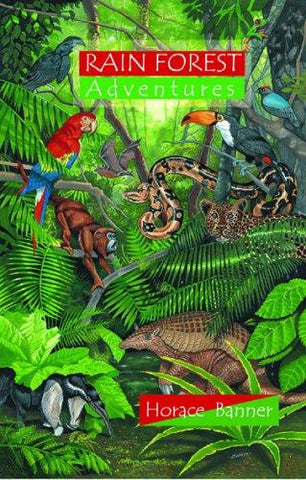 Rain Forest Adventures: Horace Banner