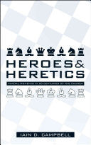 Heroes & Heretics:  Pivotal Moments in 20 Centuries of the Church