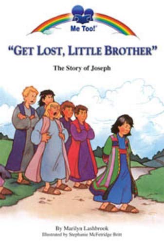 Me Too!: Get Lost Little Brother