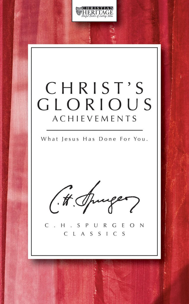Christ's Glorious Achievements PB