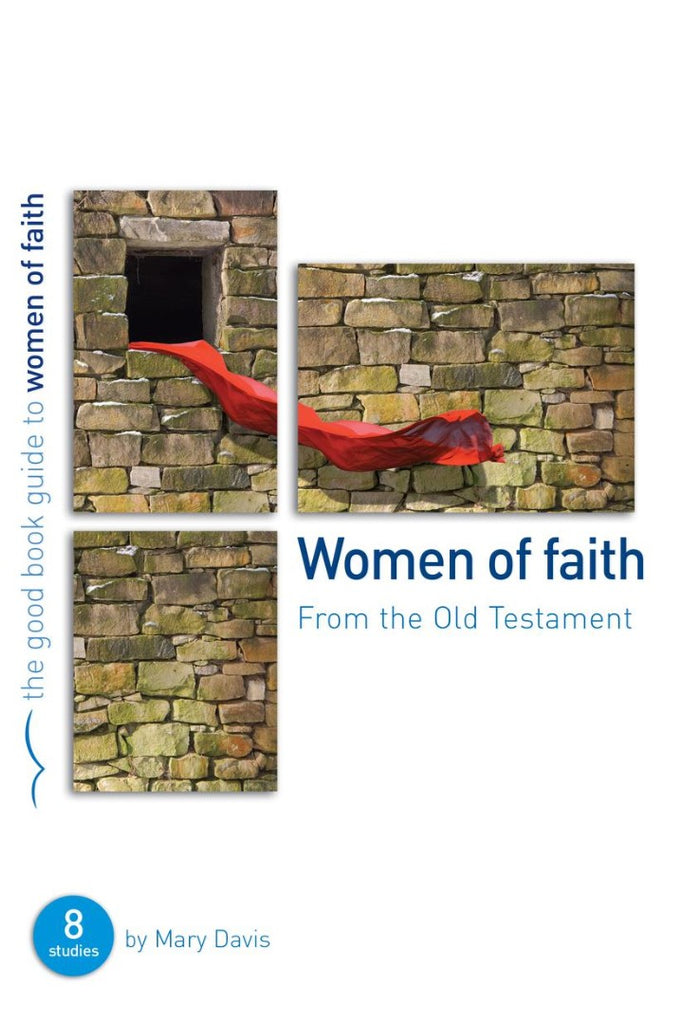 Women Of Faith (Good Book Guide) Mary Davis PB
