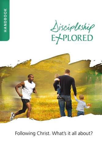 Discipleship Explored:  Handbook PB