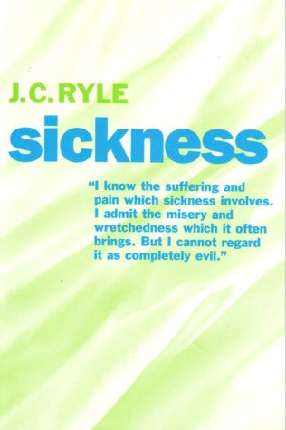 Sickness