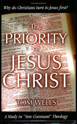 The Priority of Jesus Christ PB