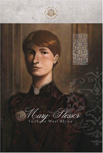 Mary Slessor: Faith In West Africa PB