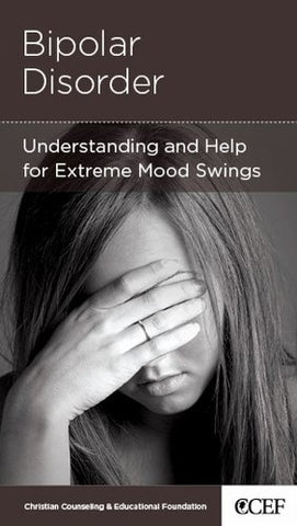 Bipolar Disorder   Understanding and Help for Extreme Mood Swings