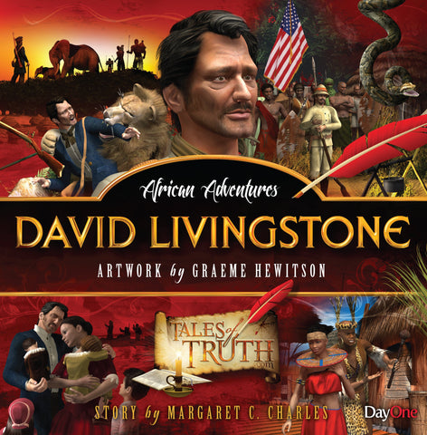 Tales of Truth: David Livingstone